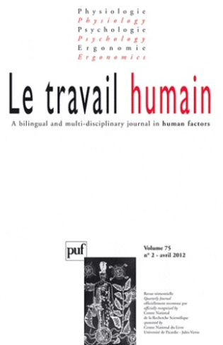 Le travail humain Volume 75 N° 2, Avril 2012