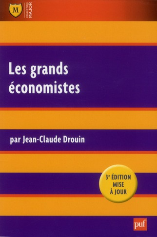 Les grands économistes. 3e édition