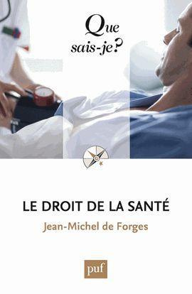 Le droit de la santé. 8e édition