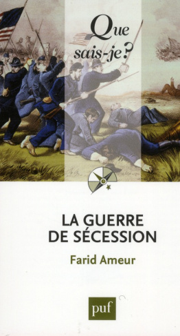 La guerre de secession. 2e édition
