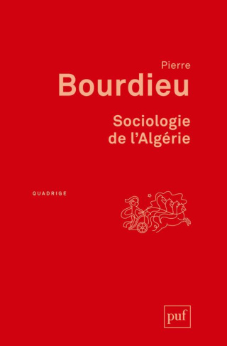 Sociologie de l'Algérie. 2e édition