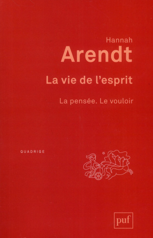 La vie de l'esprit . 2e édition