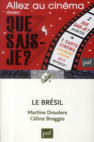 Le Brésil. 3e édition