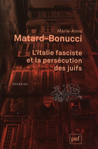 L'Italie fasciste et la persécution des juifs