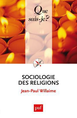Sociologie des religions. 5e édition