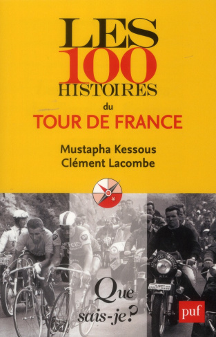 Les 100 histoires du Tour de France