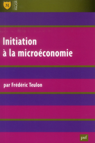 Initiation à la microéconomie . 5e édition