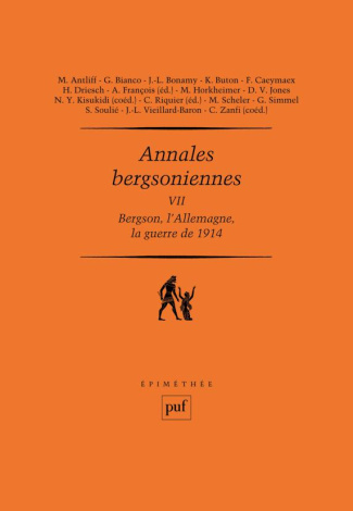 Annales bergsoniennes. Tome 7, Bergson, l'Allemagne et la guerre de 1914