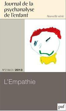 Journal de la psychanalyse de l'enfant Volume 3 N° 2/2013 : L'empathie