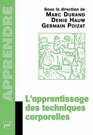 L'apprentissage des techniques corporelles