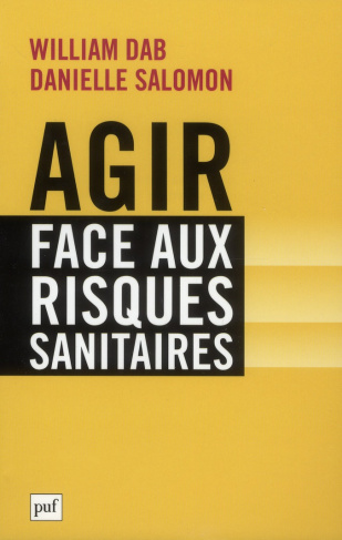 Agir face aux risques sanitaires. Pour un pacte de confiance