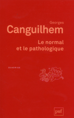 Le normal et le pathologique. 12e édition