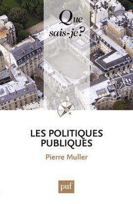 Les politiques publiques. 10e édition