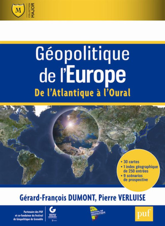 Géopolitique de l'Europe. De l'Atlantique à l'Oural
