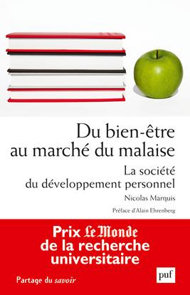 Du bien-être au marché du malaise. La société du développement personnel