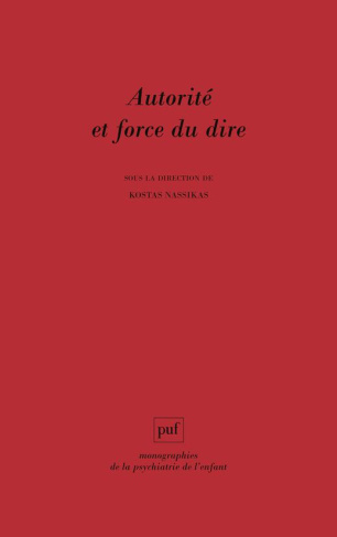 Autorité et force du dire