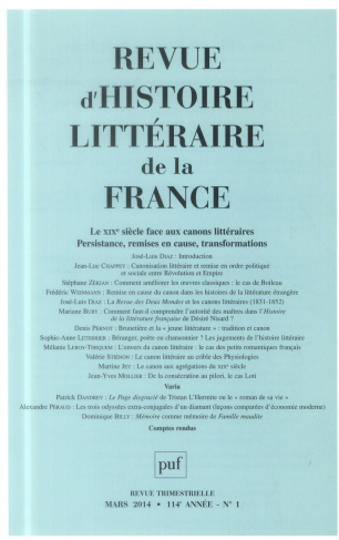 Revue d'histoire littéraire de la France N° 1, Janvier-mars 2014 : Le XIXe siècle face aux canons li