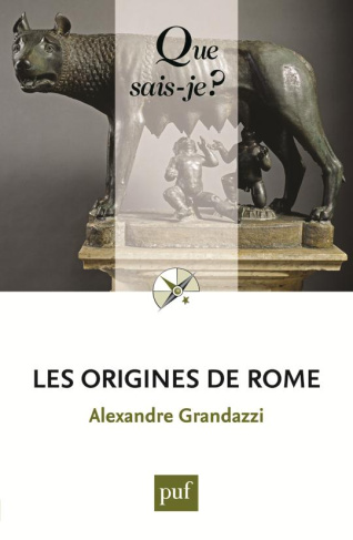 Les origines de Rome. 2e édition