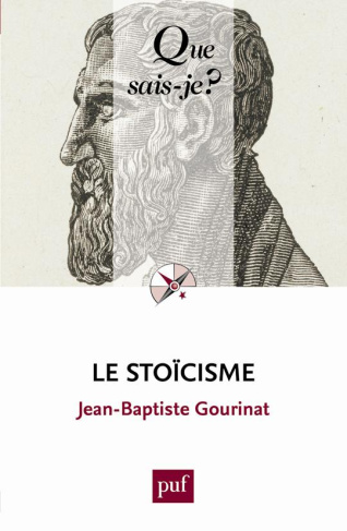 Le stoïcisme. 4e édition