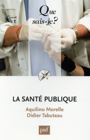 La santé publique. 2e édition