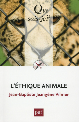 L'éthique animale. 2e édition