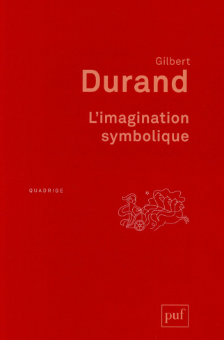 L'imagination symbolique. 6e édition