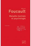 Maladie mentale et psychologie. 6e édition