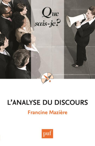 L'analyse du discours. 3e édition