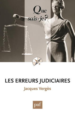 Les erreurs judiciaires. 2e édition