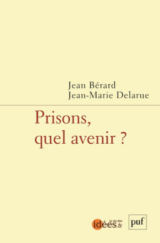 Prisons, quel avenir ?