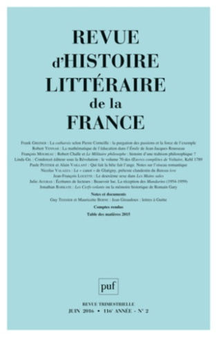 Revue d'histoire littéraire de la France N° 2, juin 2016