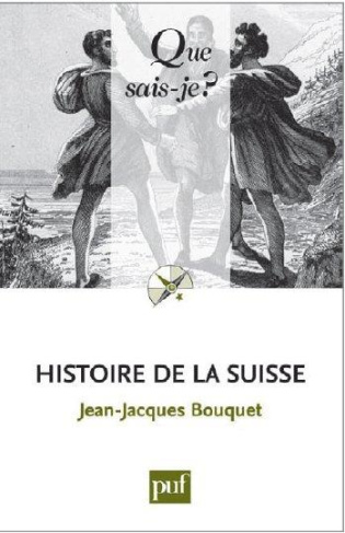 Histoire de la Suisse. 10e édition