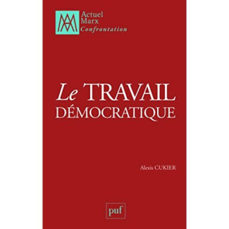 Le travail démocratique