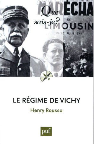 Le régime de Vichy. 3e édition