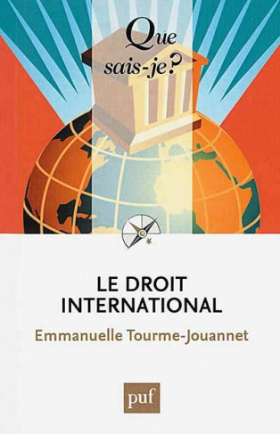 Le droit international. 2e édition