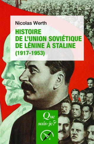 HISTOIRE DE L'UNION SOVIETIQUE DE LENINE A STALINE (1917-1953)