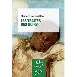 La traite des noirs - 3e édition