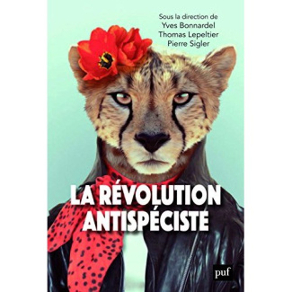 La révolution antispéciste