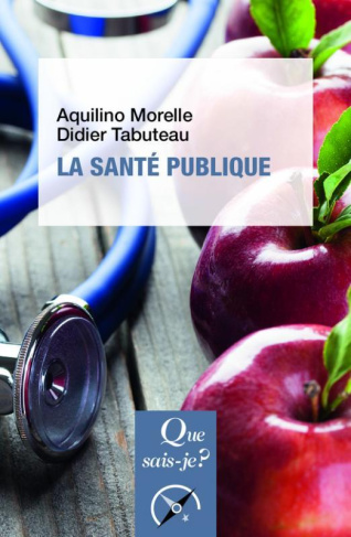 La santé publique. 3e édition