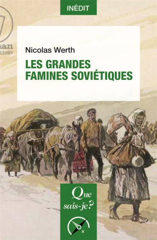 Les grandes famines soviétiques - 1re édition
