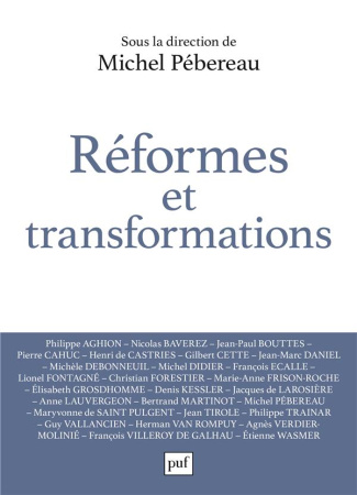 Réformes et transformations. Pour stimuler la croissance économique et assurer la cohésion sociale