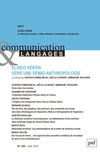 Communication et Langages N° 196, juin 2018 : Eliseo Veron vers une sémio-anthropologie