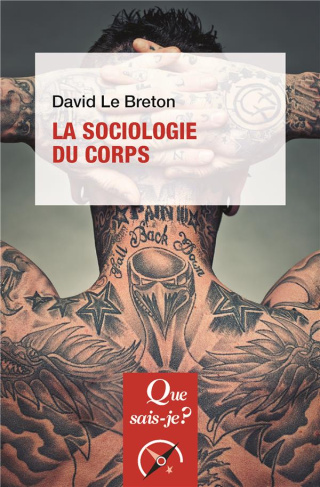 La sociologie du corps. Edition 2018