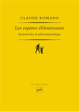 Les repères éblouissants. Renouveler la phénoménologie