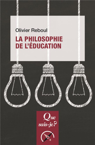 La philosophie de l'éducation. Edition 2018