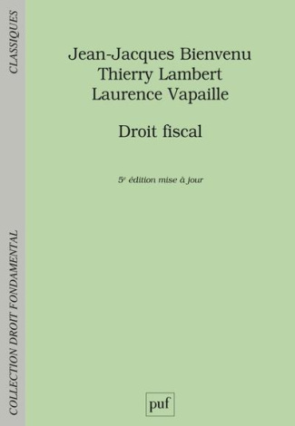 Droit fiscal. 5e édition revue et augmentée