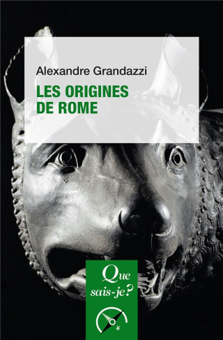 Les origines de Rome. 3e édition