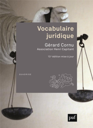 Vocabulaire juridique. 13e édition