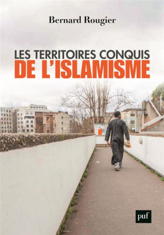 Les territoires conquis de l'islamisme