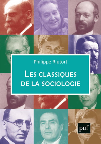 Les classiques de la sociologie